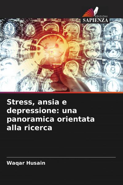 Produktbild: Stress, ansia e depressione: una panoramica orientata alla ricerca