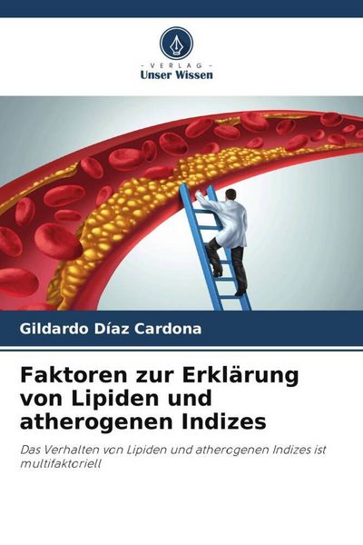 Produktbild: Faktoren zur Erkl&auml;rung von Lipiden und atherogenen Indizes