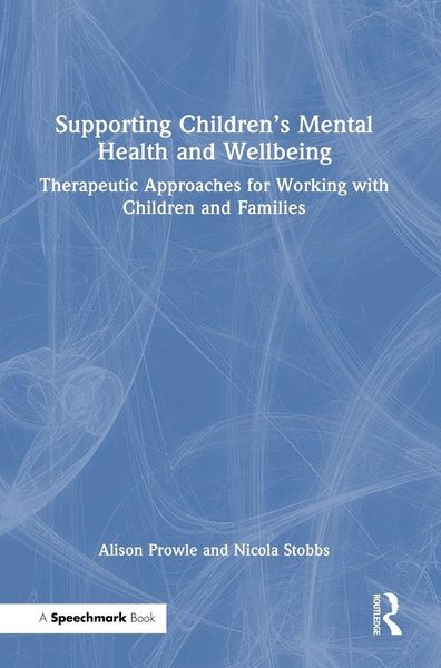 Produktbild: Supporting Children's Mental Health and Wellbeing