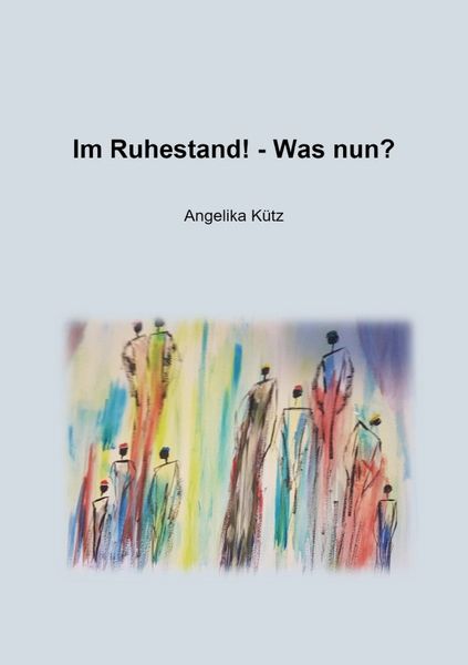 Produktbild: Im Ruhestand! - Was nun?
