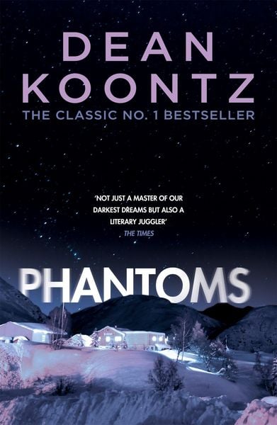 Phantoms, Taschenbuch von Dean Koontz, Headline Publishing Group, 9781472248183