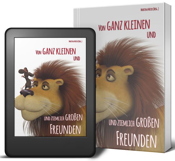 Produktbild: Von ganz kleinen und ziemlich gro&szlig;en Freunden