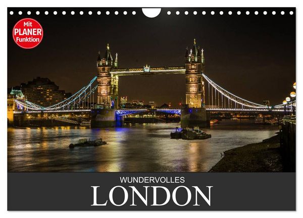 Wundervolles London (Wandkalender 2026 DIN A4 quer), CALVENDO Monatskalender
