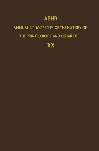 Produktbild: ABHB Annual Bibliography of the History of the Printed Book and Libraries