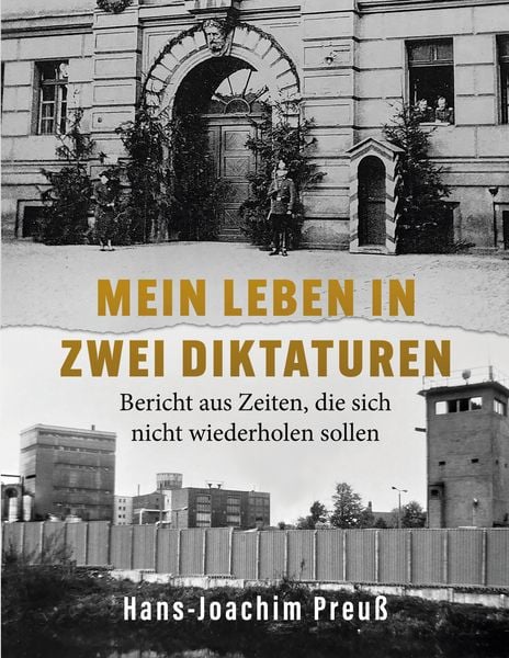 Produktbild: Mein Leben in zwei Diktaturen