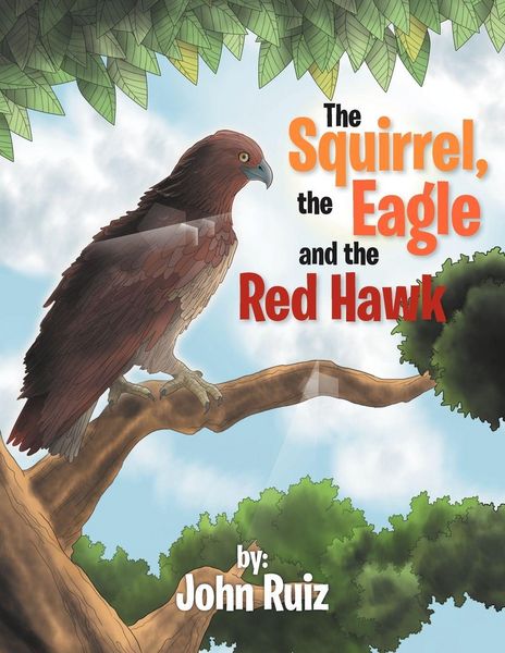 Produktbild: The Squirrel, the Eagle and the Red Hawk