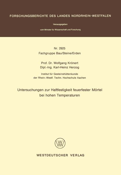 Produktbild: Untersuchungen zur Haftfestigkeit feuerfester M&ouml;rtel bei hohen Temperaturen