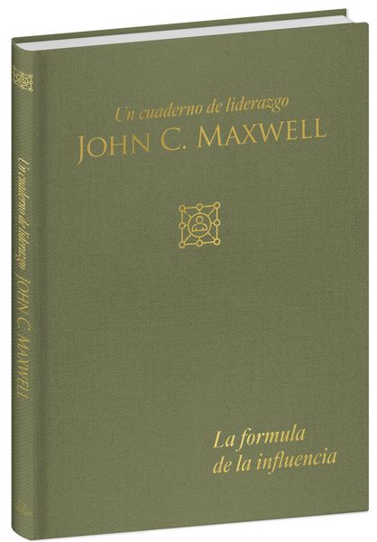 Produktbild: La Fórmula de la Influencia: Un Cuaderno de Liderazgo / Influence Formula: A Leadership Journal
