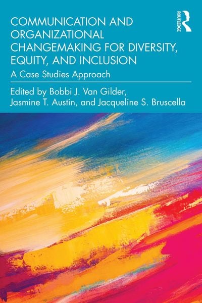 Produktbild: Communication and Organizational Changemaking for Diversity, Equity, and Inclusion
