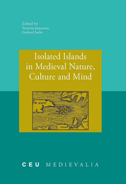 Produktbild: Isolated Islands in Medieval Nature, Culture and Mind