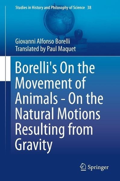 Produktbild: Borelli's On the Movement of Animals - On the Natural Motions Resulting from Gravity
