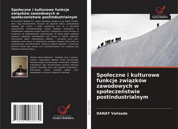 Produktbild: Spo&iquest;eczne i kulturowe funkcje zwi&iquest;zk&oacute;w zawodowych w spo&iquest;ecze&iquest;stwie postindustrialnym