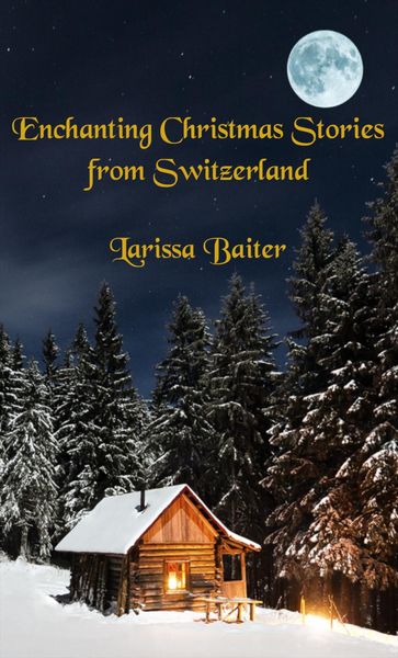 Produktbild: Enchanting Christmas Stories from Switzerland