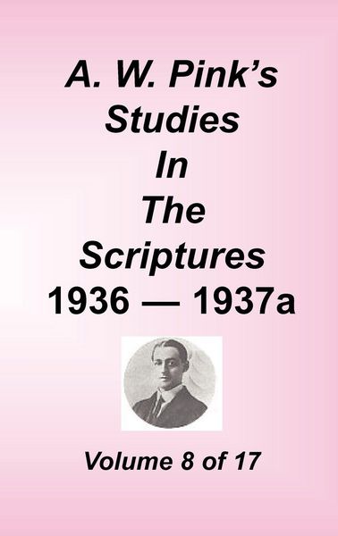 Produktbild: A. W. Pink's Studies in the Scriptures, Volume 08