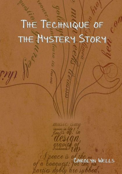 Produktbild: The Technique of the Mystery Story