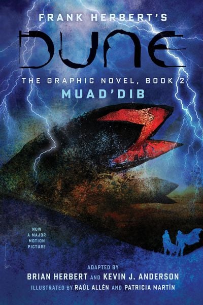 DUNE: The Graphic Novel, Book 2: Muad'Dib; Gebundene Ausgabe von Frank Herbert,Brian Herbert,Kevin J. Anderson, Abrams & Chronicle Books,