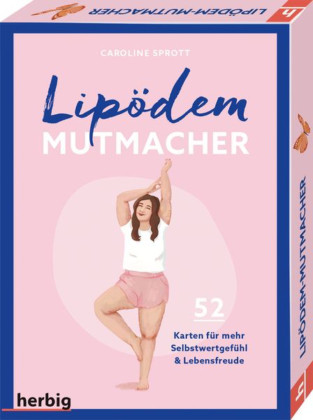 Lipödem-Mutmacher, Gebundene Ausgabe von Caroline Sprott, Herbig in der Franckh-Kosmos Verlags-GmbH & Co. KG, 978-3-96859-083-7