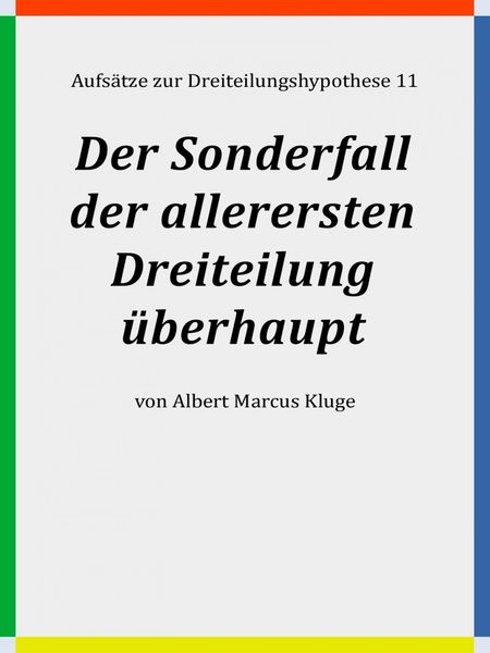 Produktbild: Der Sonderfall der allerersten Dreiteilung &uuml;berhaupt