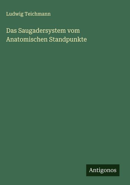 Produktbild: Das Saugadersystem vom Anatomischen Standpunkte