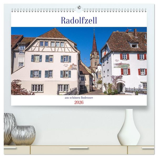 Produktbild: Radolfzell am sch&ouml;nen Bodensee (hochwertiger Premium Wandkalender 2026 DIN A2 quer), Kunstdruck in Hochglanz
