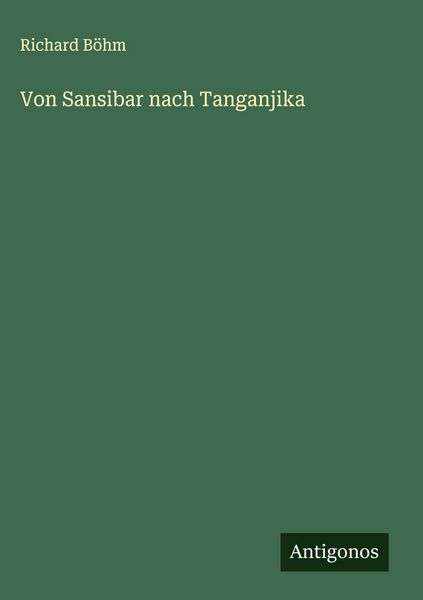 Produktbild: Von Sansibar nach Tanganjika