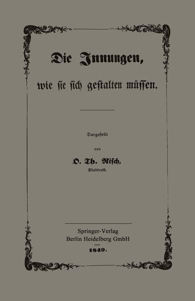 Produktbild: Die Innungen, wie sie sich gestalten m&uuml;ssen
