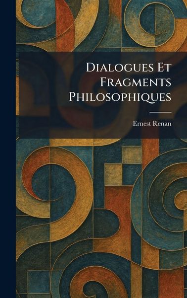 Produktbild: Dialogues Et Fragments Philosophiques