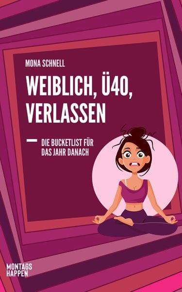 Produktbild: Weiblich, &Uuml;40, Verlassen