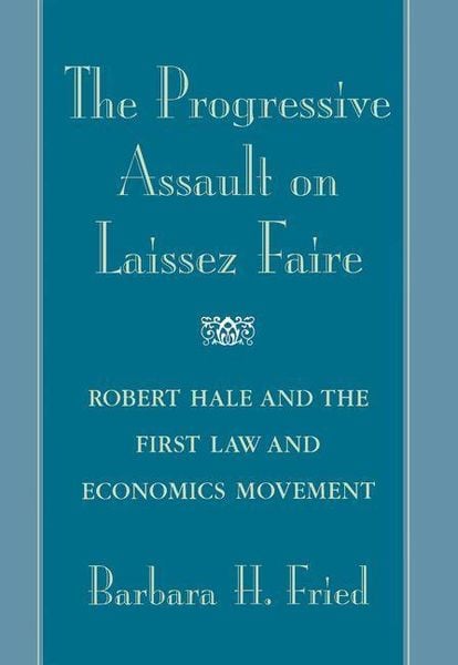 Produktbild: Fried, B: Progressive Assault on Laissez Faire