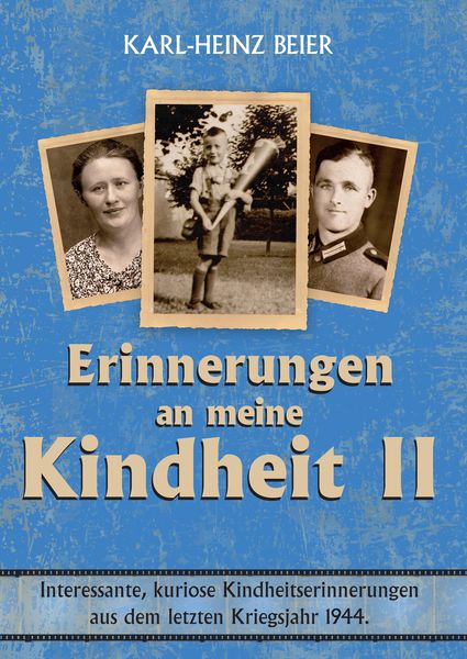 Produktbild: Weitere Erinnerungen an meine Kindheit II