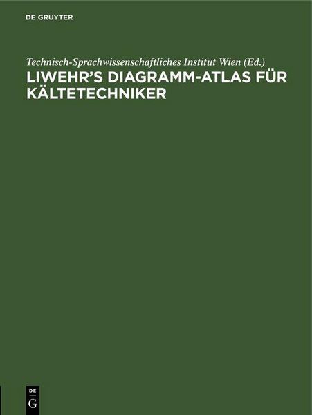 Produktbild: Liwehr's Diagramm-Atlas f&uuml;r K&auml;ltetechniker