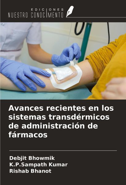 Produktbild: Avances recientes en los sistemas transd&eacute;rmicos de administraci&oacute;n de f&aacute;rmacos