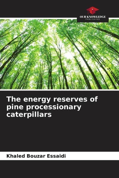 Produktbild: The energy reserves of pine processionary caterpillars