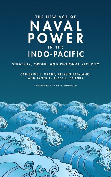 Produktbild: The New Age of Naval Power in the Indo-Pacific