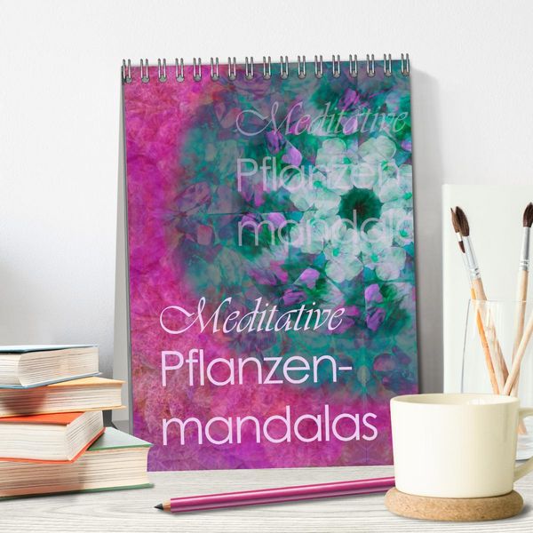Produktbild: Meditative Pflanzenmandalas (Tischkalender 2026 DIN A5 hoch), CALVENDO Monatskalender