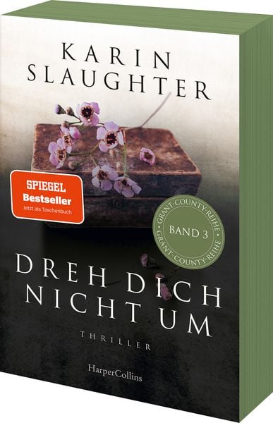 Dreh dich nicht um, Taschenbuch von Karin Slaughter, HarperCollins Taschenbuch, 978-3-365-00523-1