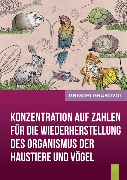 Produktbild: Konzentration auf Zahlen f&uuml;r die Wiederherstellung des Organismus der Haustiere und V&ouml;gel