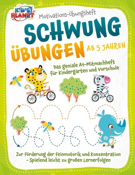 Produktbild: Motivations-&Uuml;bungsheft! Schwung&uuml;bungen ab 5 Jahren: Das geniale A4-Mitmachheft f&uuml;r Kindergarten und Vorschule zur F&ouml;rderung der Feinmotorik und Konzen