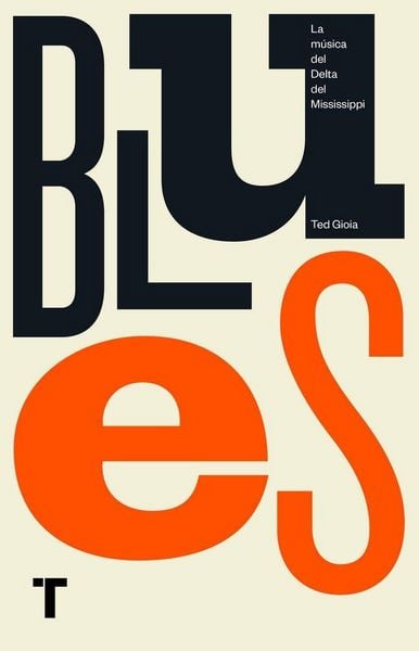 Produktbild: Blues : la m&uacute;sica del Delta del Mississippi