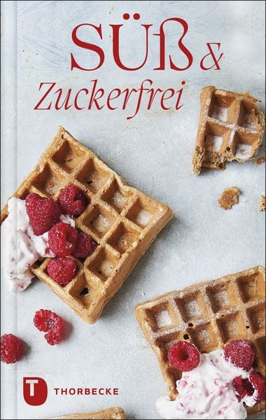 Süß & zuckerfrei, Gebundene Ausgabe von , Jan Thorbecke Verlag, 978-3-7995-1535-1