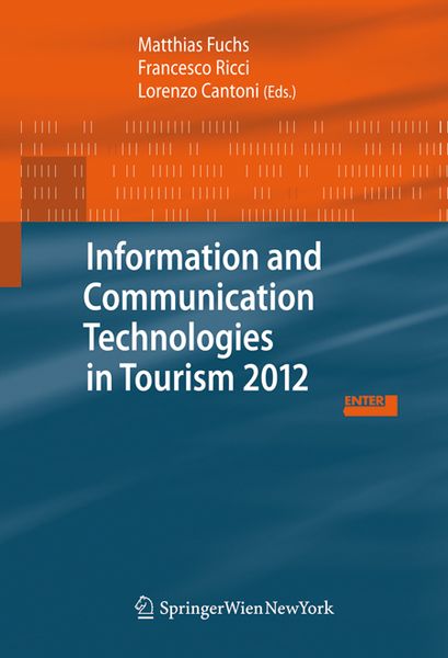 Produktbild: Information and Communication Technologies in Tourism 2012