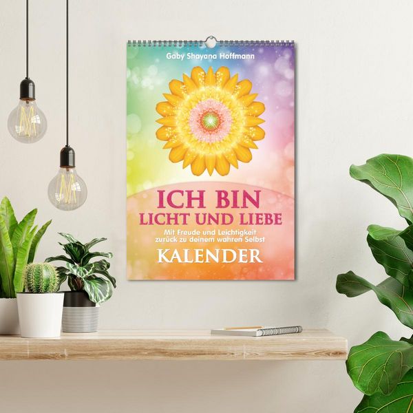 Produktbild: ICH BIN Licht und Liebe - Kalender (Wandkalender 2026 DIN A3 hoch), CALVENDO Monatskalender