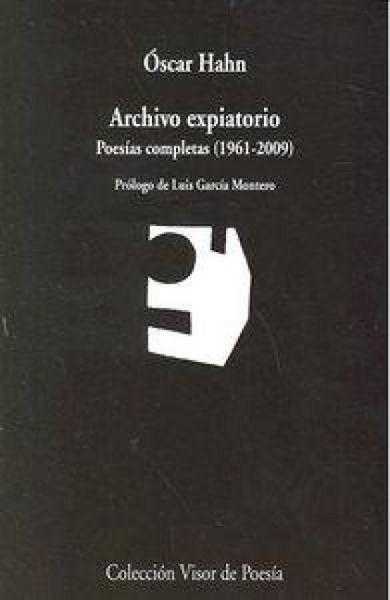 Produktbild: Archivo expiatorio : poes&iacute;as completas (1961-2009)