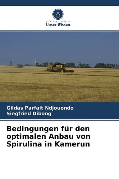 Produktbild: Bedingungen f&uuml;r den optimalen Anbau von Spirulina in Kamerun