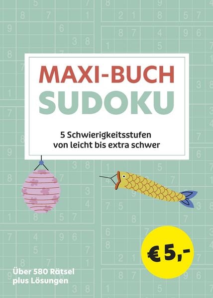 Maxi-Buch Sudoku Band 6, Taschenbuch von , Athesia Kalenderverlag, 9783831862276