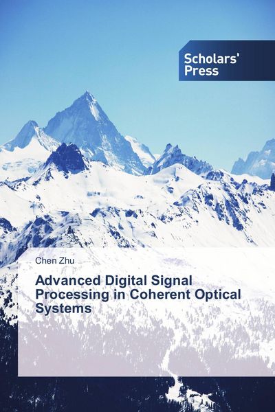 Produktbild: Advanced Digital Signal Processing in Coherent Optical Systems