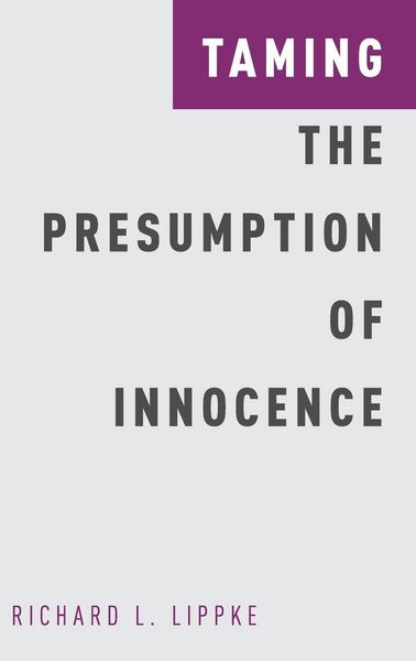 Produktbild: Taming the Presumption of Innocence
