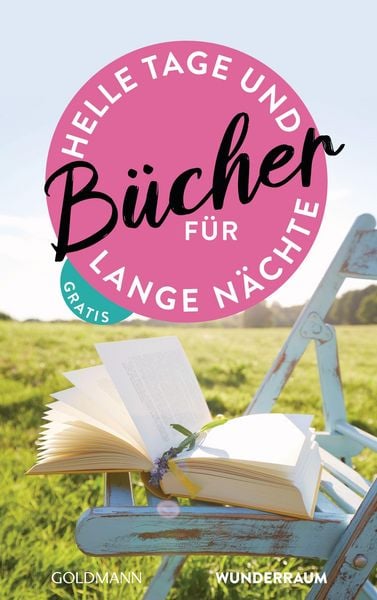 Produktbild: B&uuml;cher f&uuml;r helle Tage und lange N&auml;chte Fr&uuml;hjahr 2021