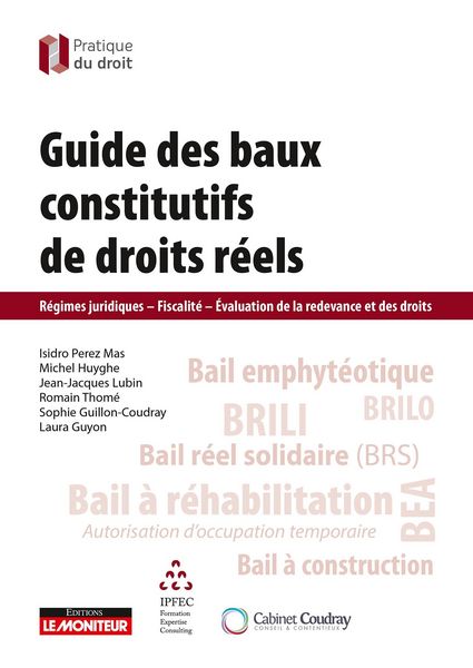 Produktbild: Guide des baux constitutifs de droits r&eacute;els