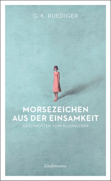 Produktbild: Morsezeichen aus der Einsamkeit